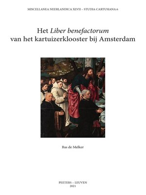 cover image of Het 'Liber benefactorum' van het kartuizerklooster bij Amsterdam